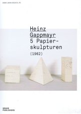 gappmayr-fuenf-papierskulpturen-2022