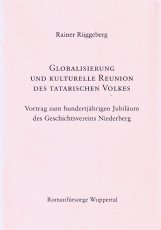 globaliesierung-und-kulturelle-reunion-des-tatarischen-volkes-rueggeberg