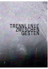 trennlinie-zwischen-gesten-nr1-2013