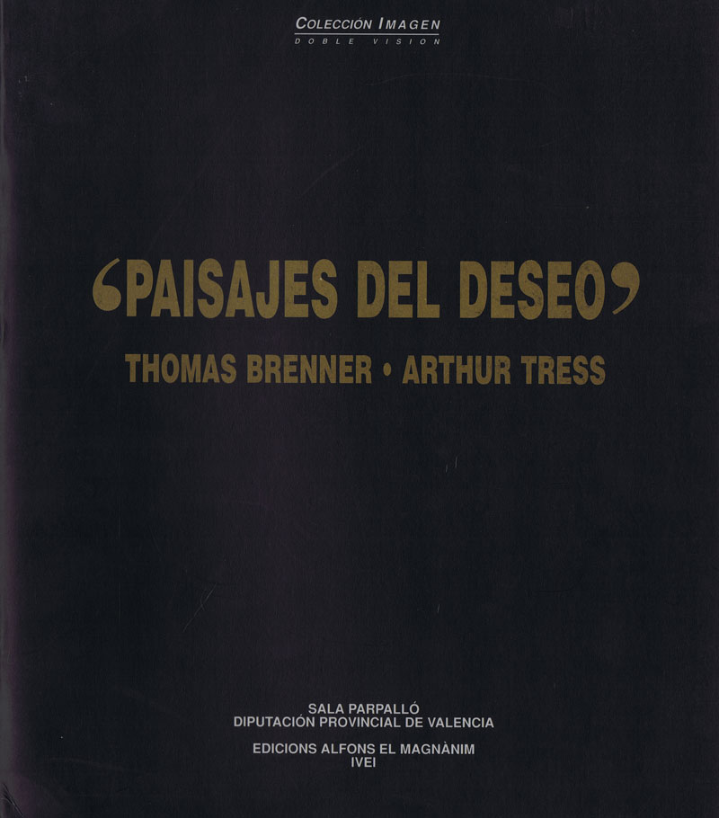 brenner-tress-paisajes-del-deseo-1992